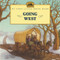 Going West by Laura Ingalls Wilder, Renee Graef, 9780064406932