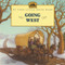 Going West by Laura Ingalls Wilder, Renee Graef, 9780064406932