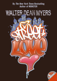 Street Love by Walter Dean Myers, 9780064407328