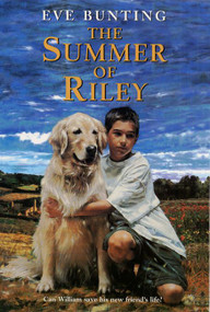 The Summer of Riley by Eve Bunting, 9780064409278