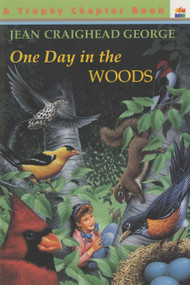 One Day in the Woods by Jean Craighead George, Gary Allen, 9780064420174