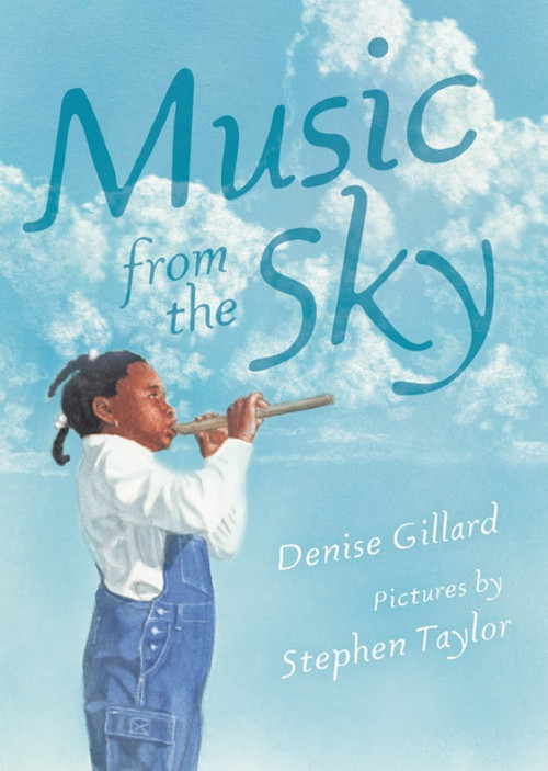 Une musique du ciel by Denise Gillard, Stephen Taylor, 9781554981281
