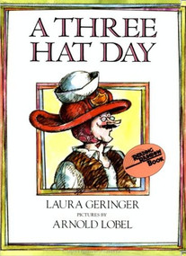 A Three Hat Day by Laura Geringer, Arnold Lobel, 9780064431576