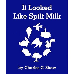 It Looked Like Spilt Milk Big Book by Charles G. Shaw, Charles G. Shaw, 9780064433129