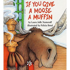 If You Give a Moose a Muffin Big Book by Laura Joffe Numeroff, Felicia Bond, 9780064433662