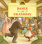Dance at Grandpa's by Laura Ingalls Wilder, Renee Graef, 9780064433723