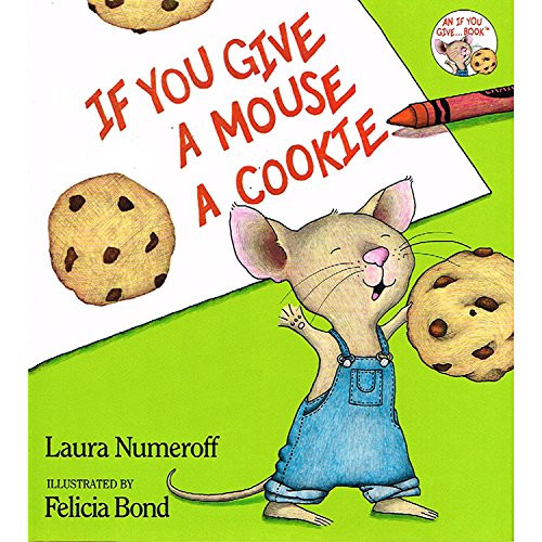 If You Give a Mouse a Cookie Big Book by Laura Joffe Numeroff, Felicia Bond, 9780064434096