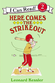 Here Comes the Strikeout ([Newly Illustrated Edition ](precontract) by Leonard Kessler, Leonard Kessler, 9780064440110