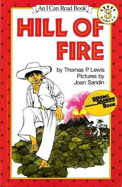 Hill of Fire by Thomas P. Lewis, Joan Sandin, 9780064440400