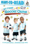 My First Soccer Game by Alyssa Satin Capucilli, Leyah Jensen, 9781481461856