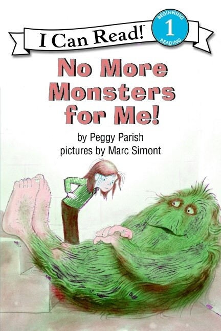 No More Monsters for Me! by Peggy Parish, Marc Simont, 9780064441094