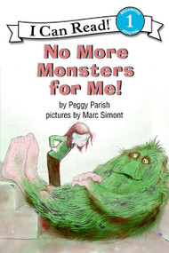 No More Monsters for Me! by Peggy Parish, Marc Simont, 9780064441094