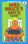 Mrs. Brice's Mice by Syd Hoff, Syd Hoff, 9780064441452