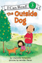 The Outside Dog by Charlotte Pomerantz, Jennifer Plecas, 9780064441872