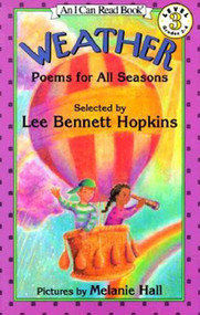 Weather (Poems for All Seasons) by Lee Bennett Hopkins, Melanie Hall, 9780064441919