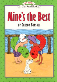 Mine's the Best by Crosby Bonsall, Crosby Bonsall, 9780064442138