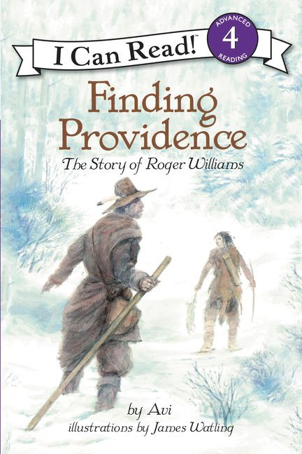 Finding Providence (The Story of Roger Williams) by Avi, James Watling, 9780064442169