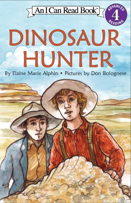 Dinosaur Hunter by Elaine Marie Alphin, Don Bolognese, 9780064442565