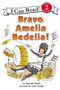 Bravo, Amelia Bedelia! by Herman Parish, Lynn Sweat, 9780064443180
