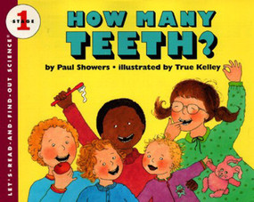 How Many Teeth? by Paul Showers, True Kelley, 9780064450980
