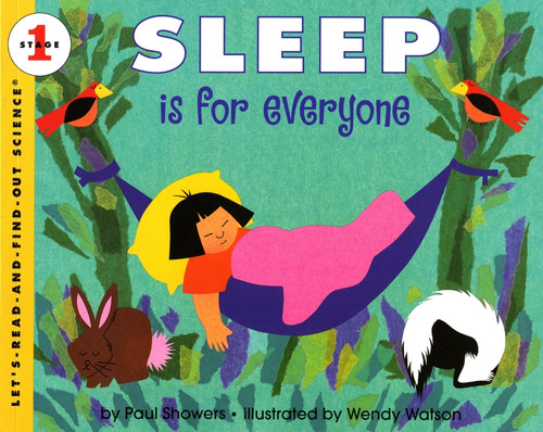 Sleep Is for Everyone by Paul Showers, Wendy Watson, 9780064451413
