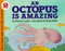 An Octopus Is Amazing by Patricia Lauber, Holly Keller, 9780064451574