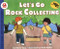 Let's Go Rock Collecting by Roma Gans, Holly Keller, 9780064451703