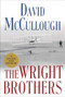 The Wright Brothers by David McCullough, 9781476728742