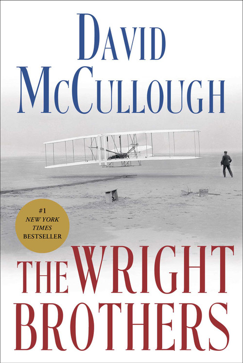 The Wright Brothers by David McCullough, 9781476728742