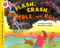Flash, Crash, Rumble, and Roll by Franklyn M. Branley, True Kelley, 9780064451796