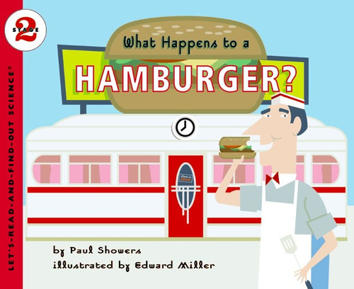 What Happens to a Hamburger? by Paul Showers, Edward Miller, 9780064451833