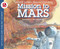 Mission to Mars by Dr. Franklyn M. Branley, True Kelley, 9780064452335