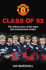 Class of 92 - 9781471126635 by Ian Marshall, 9781471126635
