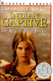 Indian Captive (The Story of Mary Jemison) by Lois Lenski, Lois Lenski, 9780064461627