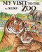 My Visit to the Zoo by Aliki, Aliki, 9780064462174