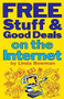 Free Stuff & Good Deals on the Internet by Linda Bowman, 9781891661174