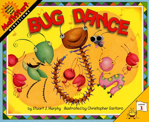 Bug Dance by Stuart J. Murphy, Christopher Santoro, 9780064462525