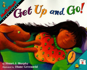 Get Up and Go! (MathStart Level 2: Timelines) by Stuart J. Murphy, Diane Greenseid, 9780064467049