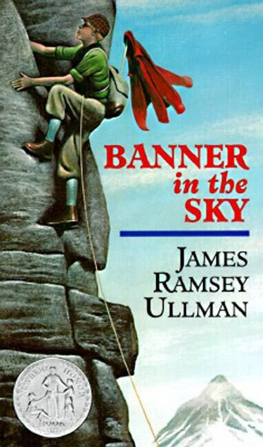 Banner in the Sky by James Ramsey Ullman, 9780064470483