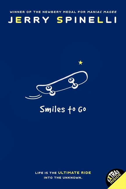 Smiles to Go by Jerry Spinelli, 9780064471978
