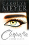 Cleopatra Confesses by Carolyn Meyer, 9781416987277