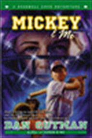 Mickey & Me (A Baseball Card Adventure) by Dan Gutman, 9780064472586