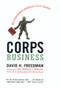 Corps Business (The 30 Management Principles of the U.S. Marines) by David H. Freedman, 9780066619798