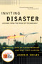 Inviting Disaster (Lessons From the Edge of Technology) by James R. Chiles, 9780066620824