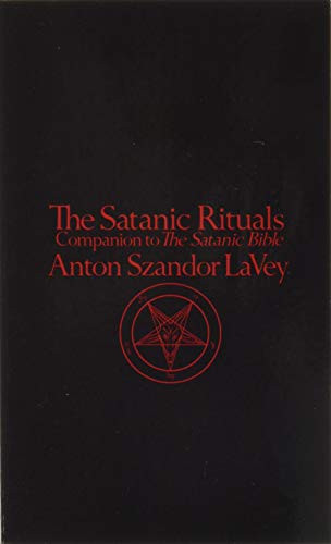 Satanic Rituals by Anton LaVey, 9780380013920