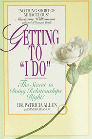 Getting to 'I Do' by Pat Allen, Sandra Harmon, 9780380718153