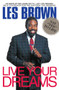 Live Your Dreams by Les Brown, 9780380723744