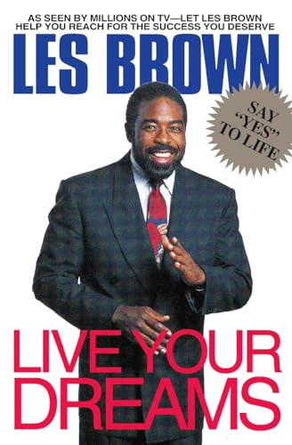 Live Your Dreams by Les Brown, 9780380723744