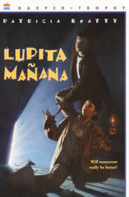 Lupita Manana by Patricia Beatty, 9780380732470