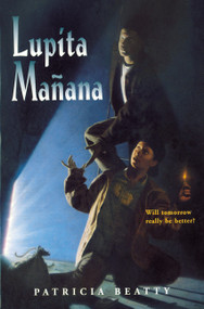 Lupita Manana by Patricia Beatty, 9780380732470